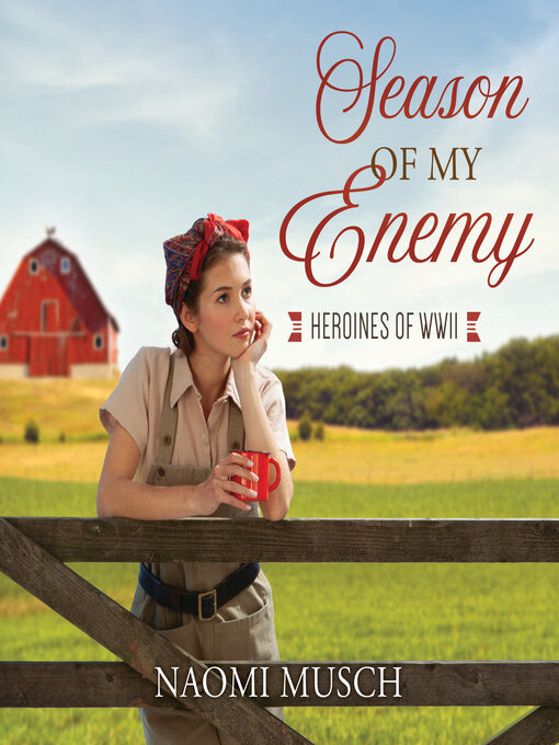 Title details for Season of My Enemy by Naomi Musch - Available